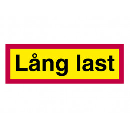 Lång Last Skylt 1200x400x2 Mm