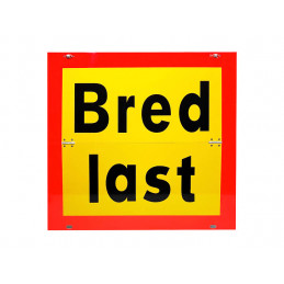 Bred Last Skylt 2-radig,...